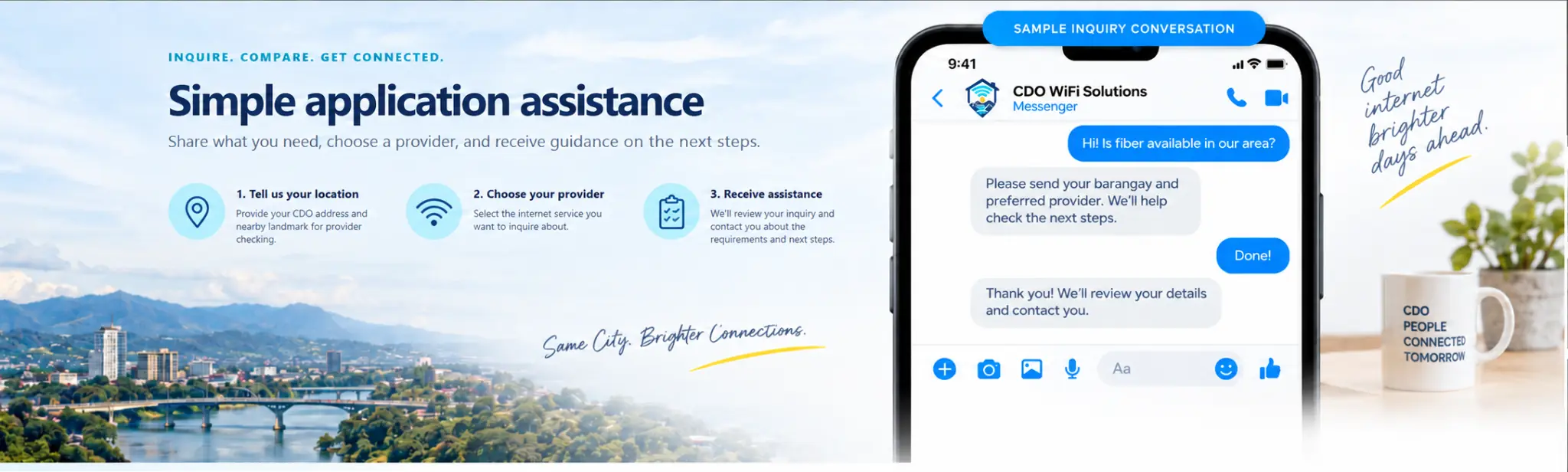 Simple application assistance: tell us your location, choose your provider, and receive assistance from CDO WiFi Solutions.